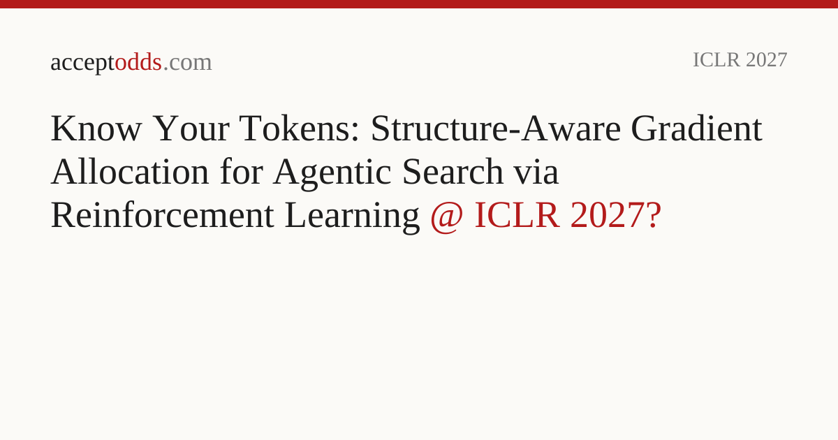 Know Your Tokens: Structure-Aware Gradient Allocation for Agentic ...